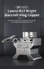 LANRUI B17 Clipper Ayarlanabilir PCB Anakart Tutucu Çok Fonksiyonlu Kelepçe, Düzensiz Anakart Lehimleme ve Onarım Aletleri
